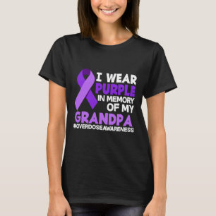 Camiseta Eu Visto Roxo Em Memória Da Sobredosagem Do Meu Av