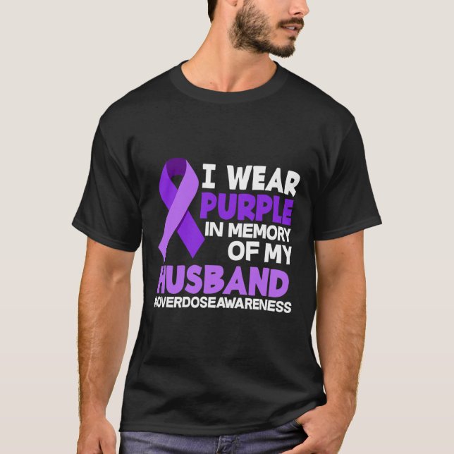 Camiseta Eu Visto Roxo Em Memória Do Meu Sobredosagem Do Mã (Frente)