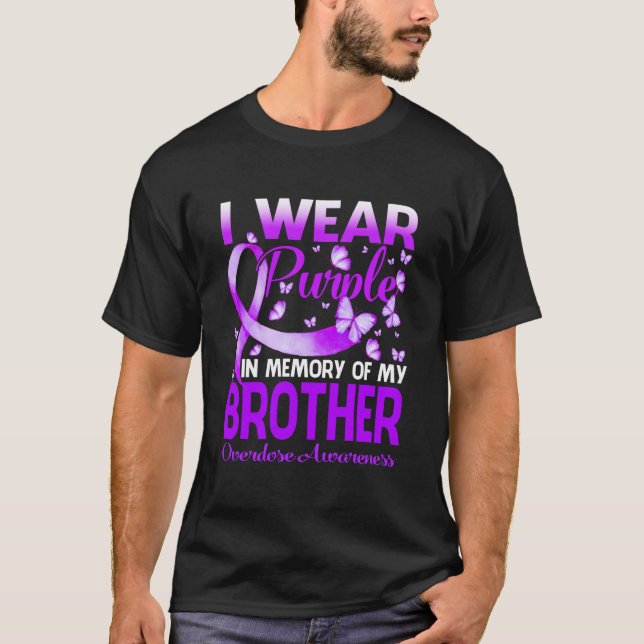 Camiseta Eu Visto Roxo Na Memória Pela Sobredosagem Do Meu  (Frente)