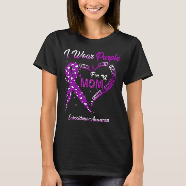 Camiseta Eu Visto Roxo Para A Minha Mãe Saber Sarcoidose (Frente)