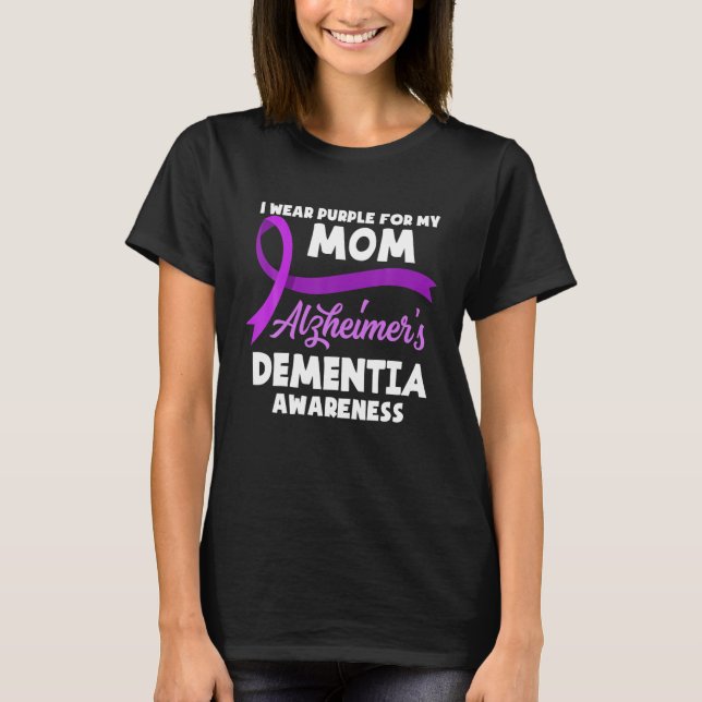 Camiseta Eu Visto Roxo pela demência da minha mãe Alzheimer (Frente)