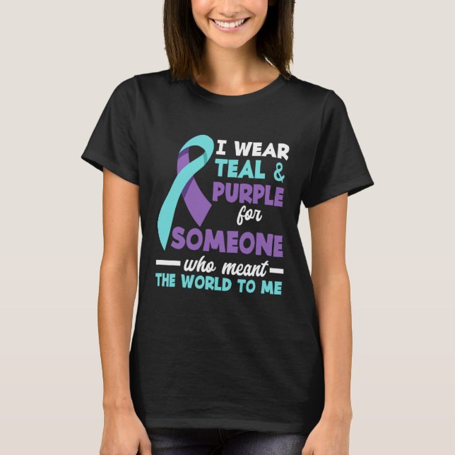 Camiseta Eu Visto Teal E Roxo Para Alguém Que Eu Amo Suicíd (Frente)