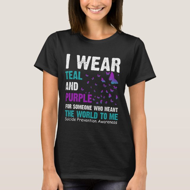 Camiseta Eu Visto Teal E Roxo Para Alguém Que Quer Dizer "w (Frente)