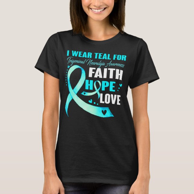 Camiseta Eu Visto Teal Para A Consciência da NEURALGIA TRIG (Frente)