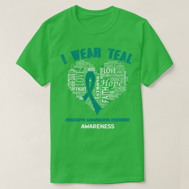Camiseta Eu Visto Teal Por Consciência da OCD Fé Esperança  (Frente do Design)