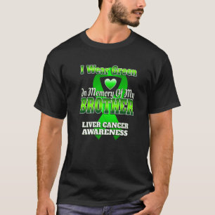 Camiseta Eu Visto Verde Em Memória Do Meu Irmão Câncer d