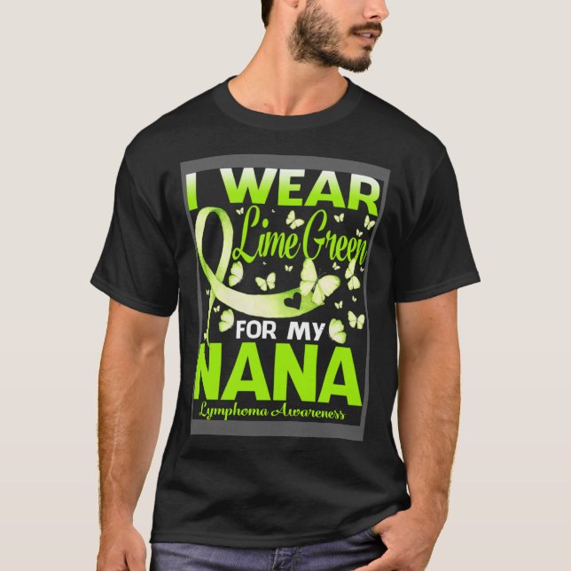 Camiseta Eu Visto Verde limão Para Minha Consciência Do Lin (Frente)