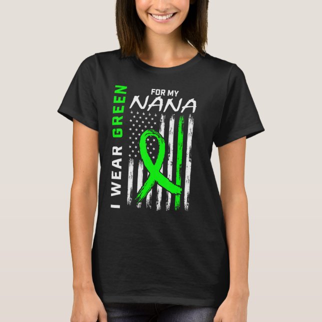 Camiseta Eu Visto Verde Para A Minha Consciência Da Doença  (Frente)