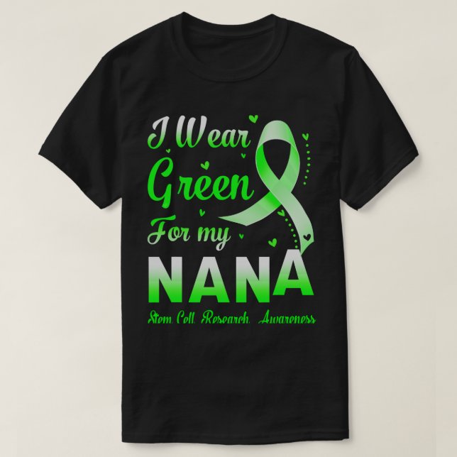 Camiseta Eu Visto Verde Para A Pesquisa De Células Estamina (Frente do Design)