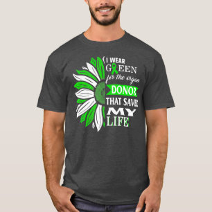 Camiseta Eu Visto Verde Para Doador De Órgãos Que Salvou 