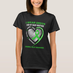 Camiseta Eu Visto Verde Para Meu Irmão Cerebral Palsy Aware