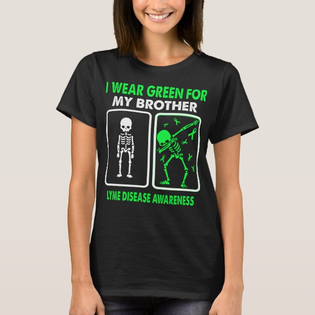 Camiseta Eu Visto Verde Para Meu Irmão LYME DOENÇA SENSIBIL (Frente)