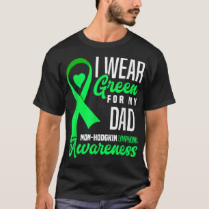 Camiseta Eu Visto Verde Para Meu Pai Linfoma Não Hodgkin Co