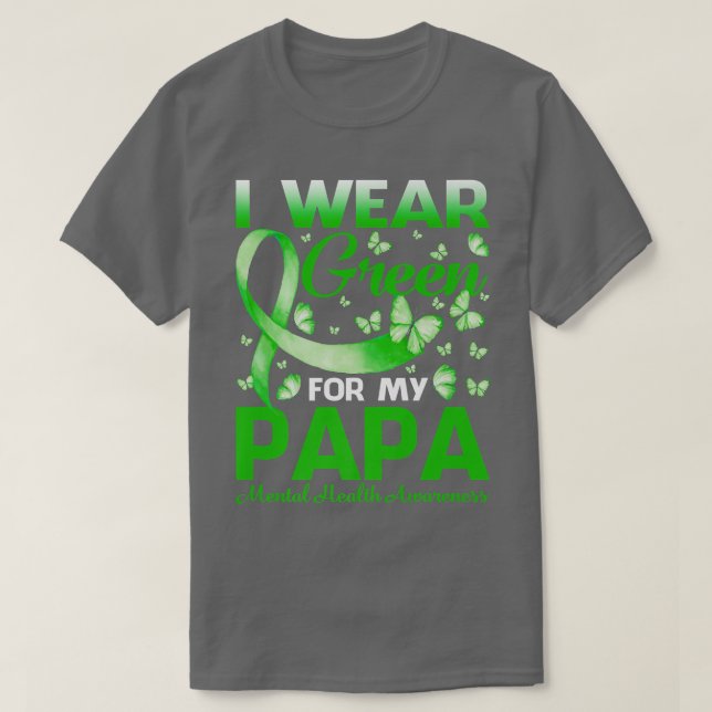 Camiseta Eu Visto Verde Para Meu Pai Sensibilização Para A  (Frente do Design)