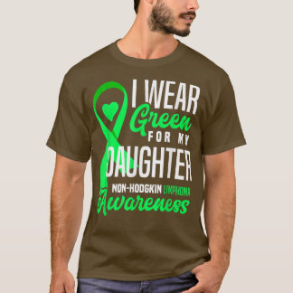 Camiseta Eu Visto Verde Para Minha Filha Linfoma Não-Hodgki
