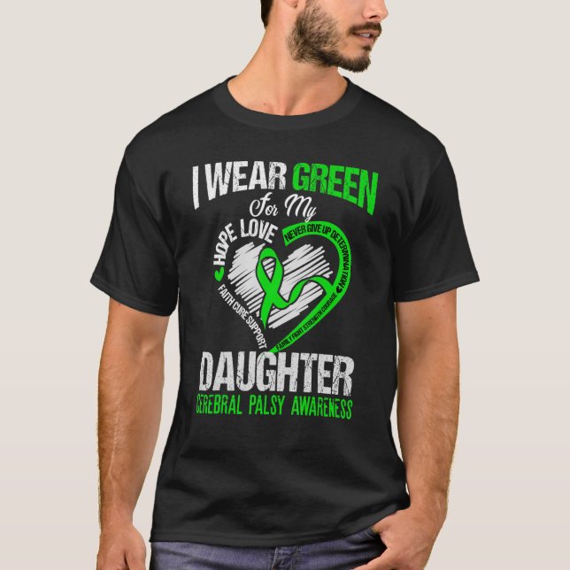 Camiseta Eu visto verde para minha filha paralisia cerebral (Frente)