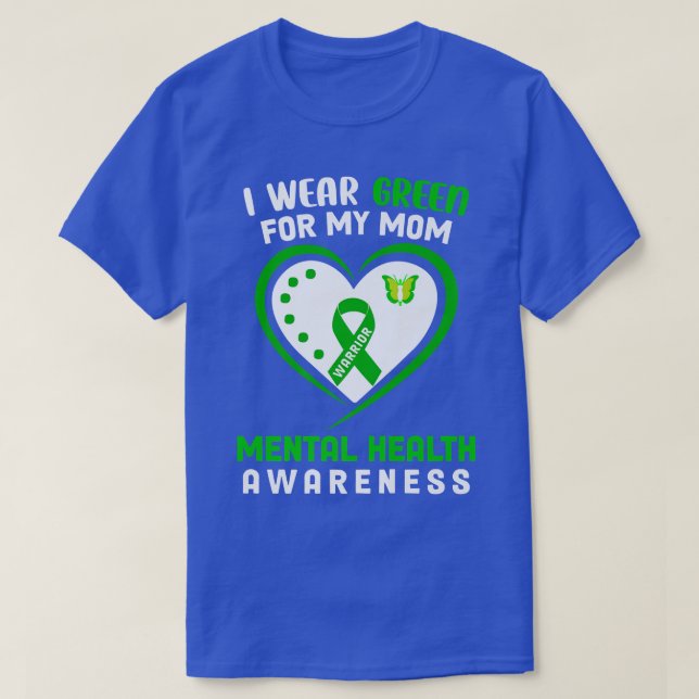 Camiseta Eu Visto Verde Para Minha Mãe Sensibilização Para  (Frente do Design)