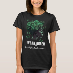 Camiseta Eu Visto Verde Para O Mês De Consciência Da Saúde