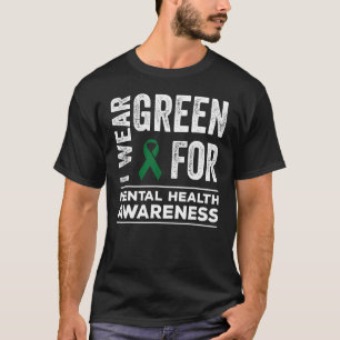 Camiseta Eu Visto Verde Para O Mês De Consciência Da Saúde