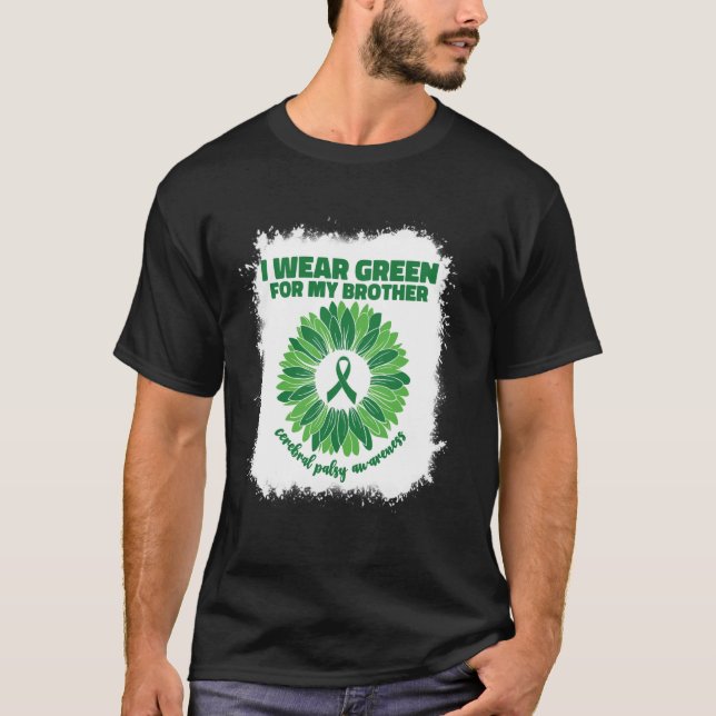 Camiseta Eu Visto Verde Para O Meu Irmão Cp Cerebral Palsy  (Frente)
