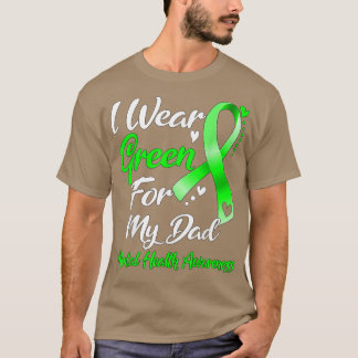 Camiseta Eu Visto Verde Para O Meu Pai Fa De Consciência Me