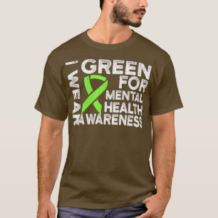 Camiseta Eu Visto Verde Para Sensibilização Para A Saúde Me