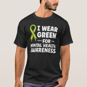 Camiseta Eu Visto Verde Para Sensibilização Para A Saúde Me