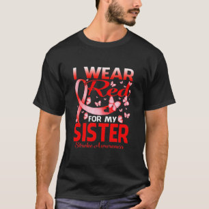 Camiseta Eu Visto Vermelho Para A Minha IRMÃ Causar Consciê