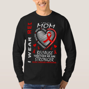 Camiseta Eu Visto Vermelho Para Minha Mãe Doença Cardíaca.