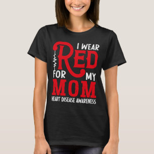 Camiseta Eu Visto Vermelho Para Minha Mãe Doença Cardíaca A