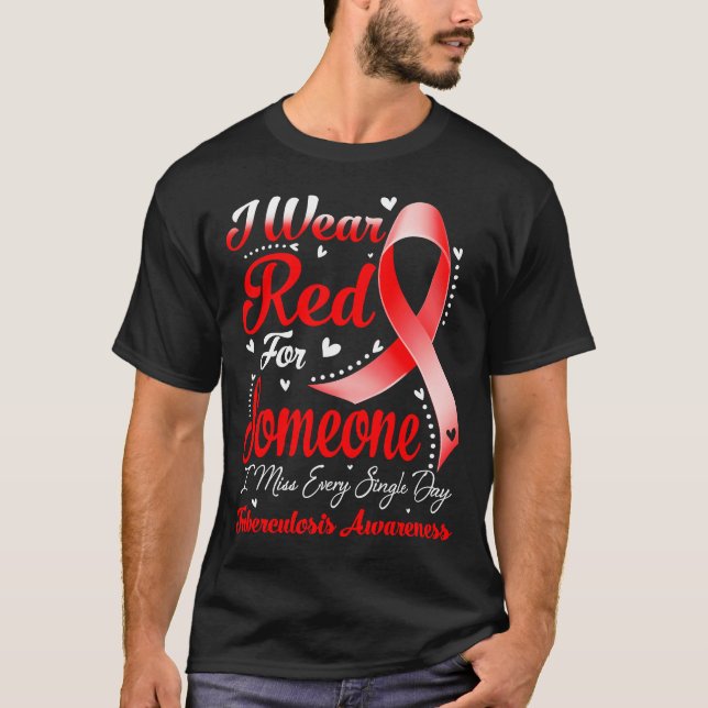 Camiseta Eu Visto Vermelho Por Alguém Que Conhece A TUBERCU (Frente)