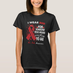 Camiseta Eu Visto Vermelho Por Alguém Significa Tudo O HIV 
