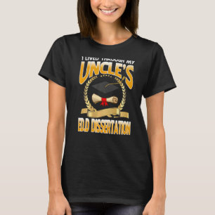 Camiseta Eu vivi através do Gradua de Dissertação de Edd do