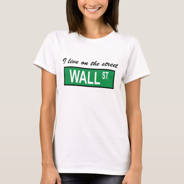 Camiseta "Eu vivo a boneca T das senhoras no Wall Street da (Frente)