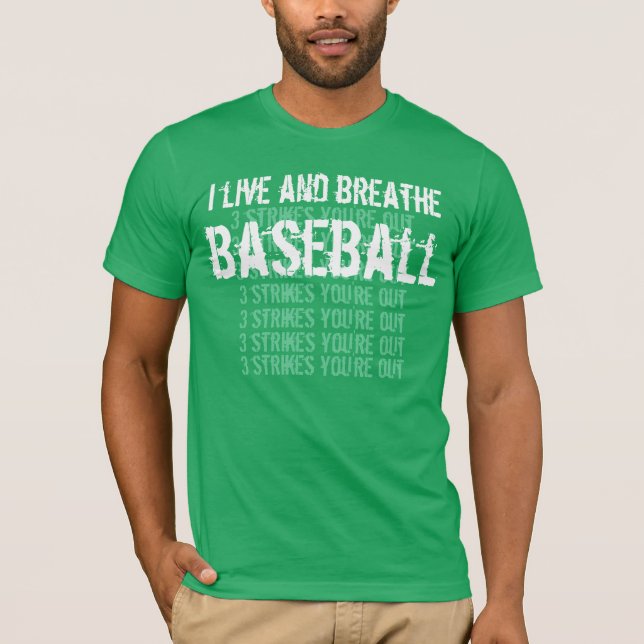 Camiseta Eu vivo e respiro o BASEBOL 3 greves G201 (Frente)