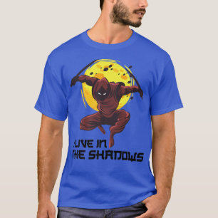 Camiseta Eu Vivo Nas Sombras Anime Ninjas Manga Samurai