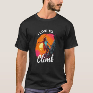 Camiseta Eu vivo para escalar montanhas escalando