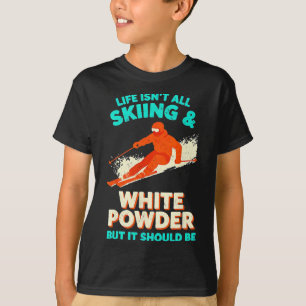 Camiseta Eu Vivo Para Óculos De Esqui De Neve Branca Em Pó