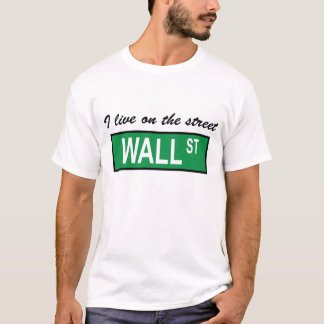 Camiseta "Eu vivo t-shirt no Wall Street da rua"