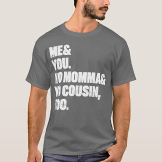 Camiseta Eu Você Yo Mamãe Yo Primo Branco vintage