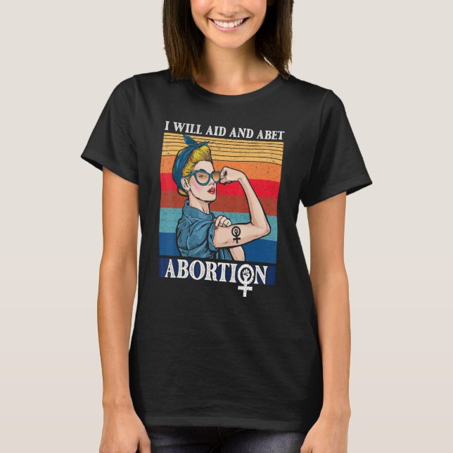 Camiseta Eu vou ajudar e apostar no aborto em prol da escol (Frente)