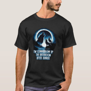 Camiseta EU VOU ARRUMAR O BANHEIRO DEPOIS DO JANTO adulto h