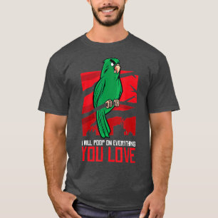 Camiseta Eu Vou Citar Tudo O Que Você Ama Pelo Papagaio