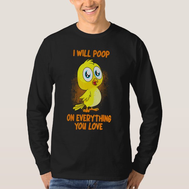 Camiseta Eu Vou Citar Tudo Que Você Ama Conure Pet Bird (Frente)