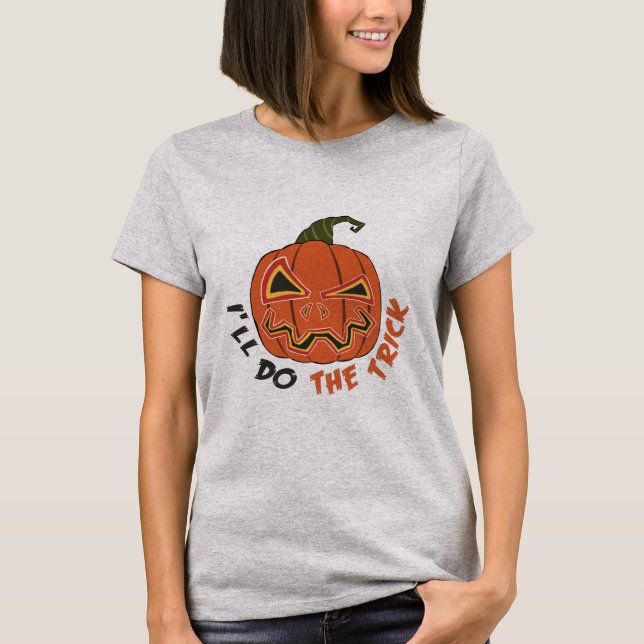CAMISETA EU VOU FAZER O TRUQUE PELO HALLOWEEN SCARY HALLOWE (Frente)