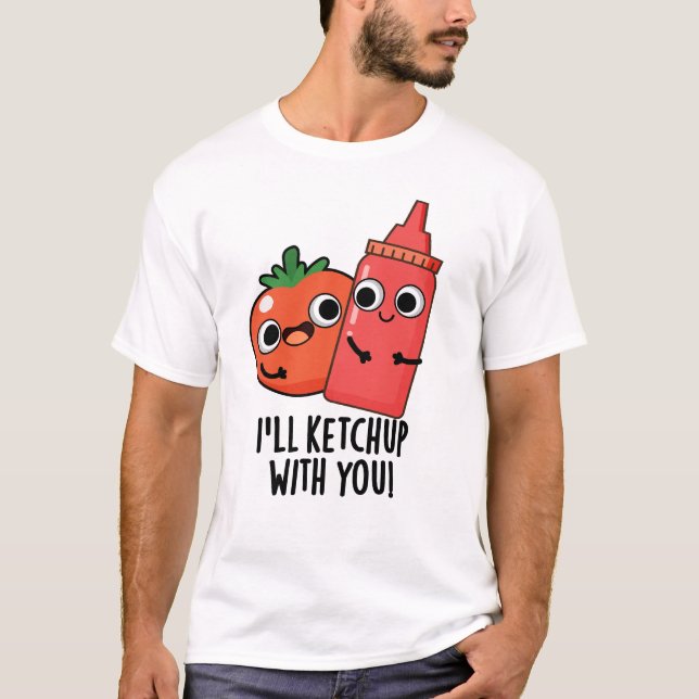 Camiseta Eu vou me manter com você Comida engraçada. (Frente)