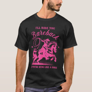 Camiseta Eu Vou Montar em Você Sem Sela Se Você For Dotado 