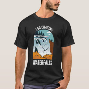 Camiseta Eu Vou Perseguir Quedas De Água