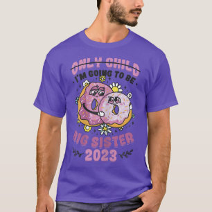 Camiseta Eu vou ser o anúncio de gravidez da Irmã 2023