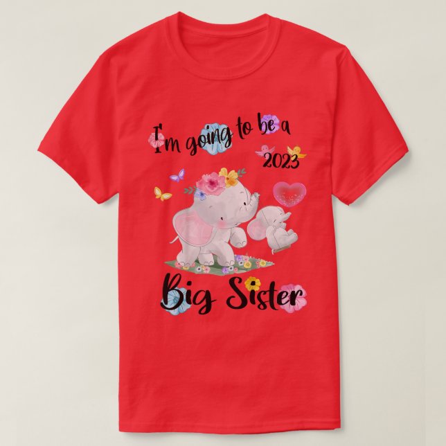 Camiseta Eu vou ser uma Irmã Grande 2023. (Frente do Design)